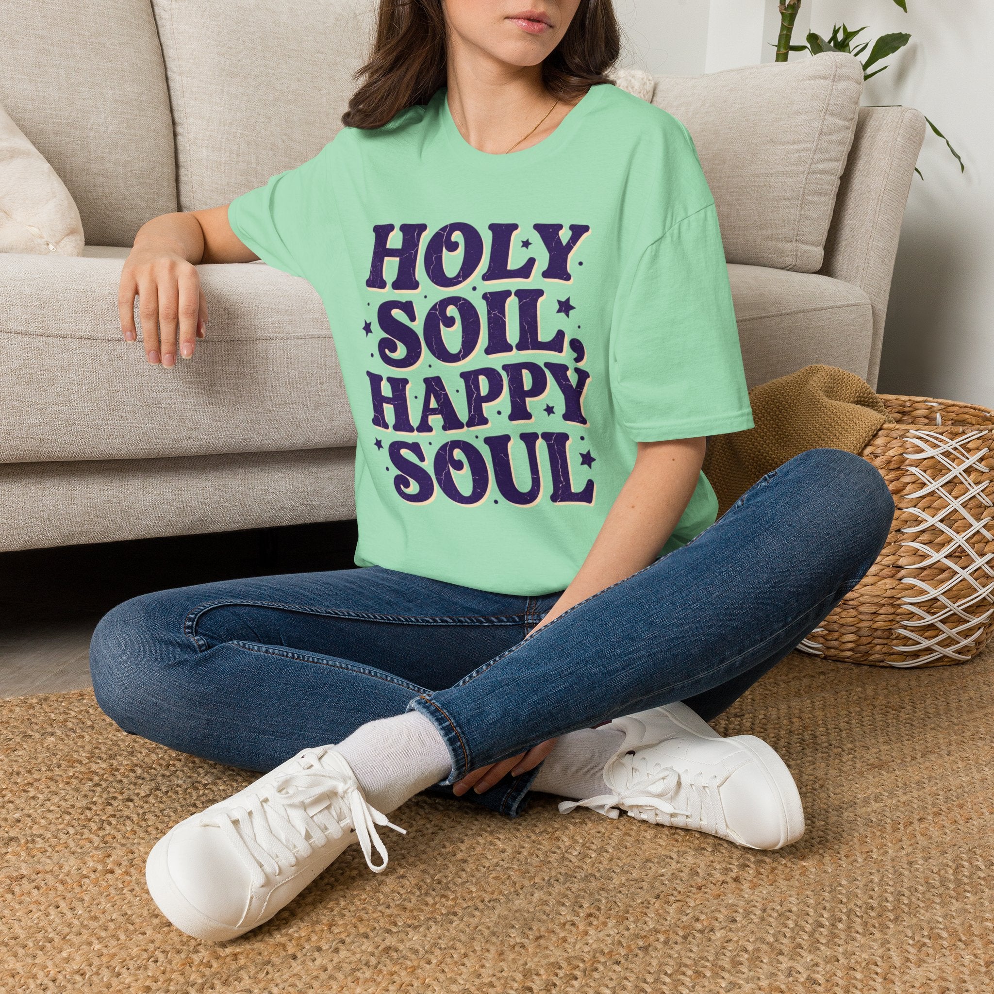 Holy Soil, Happy Soul T-Shirt