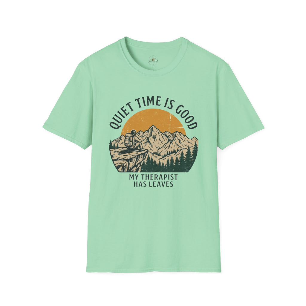 Quite Time is Good T-Shirt