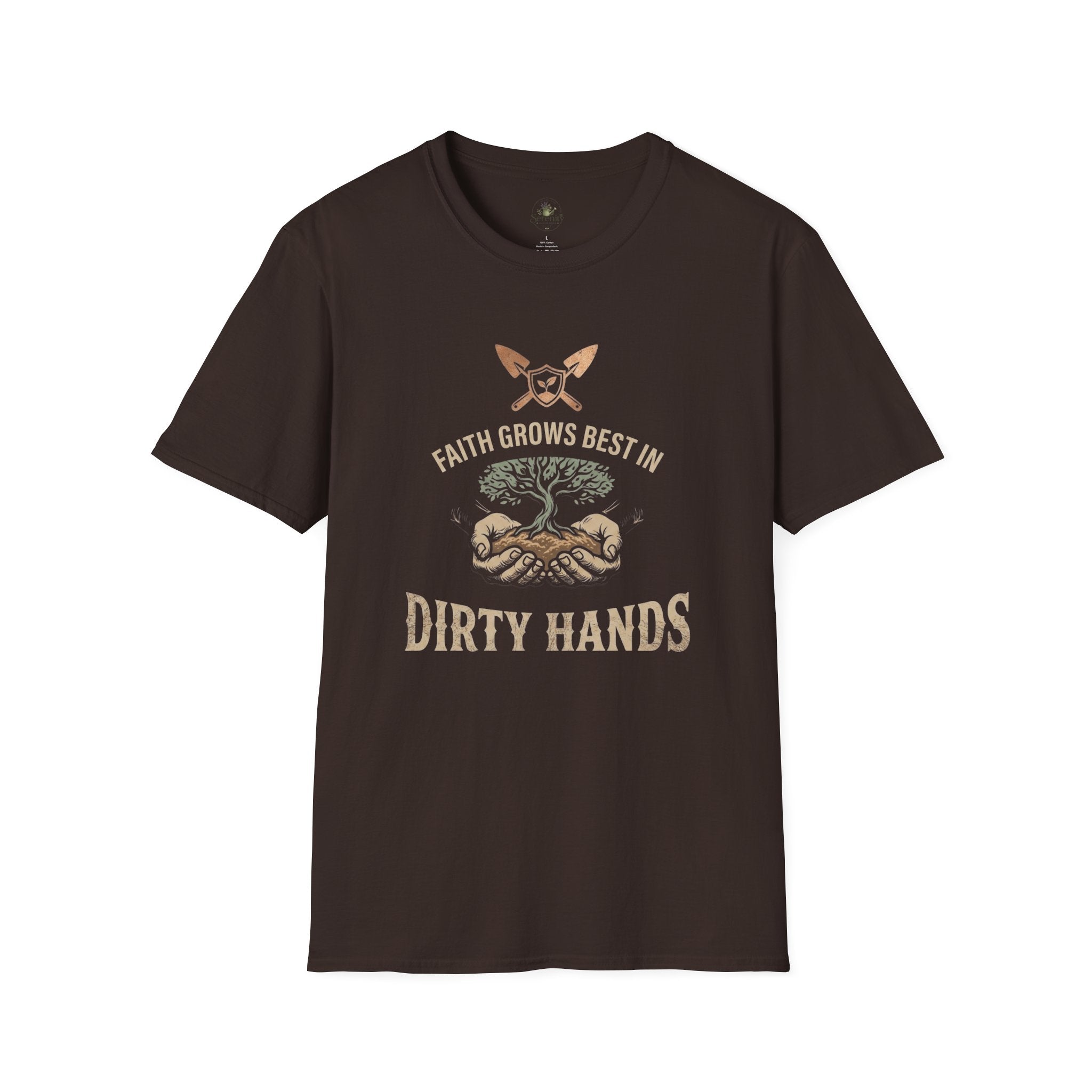 Faith Grows Best in Dirty Hands T-Shirt
