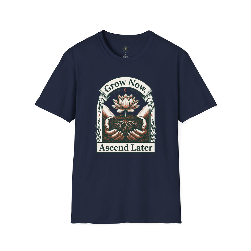 Grow Now T-Shirt