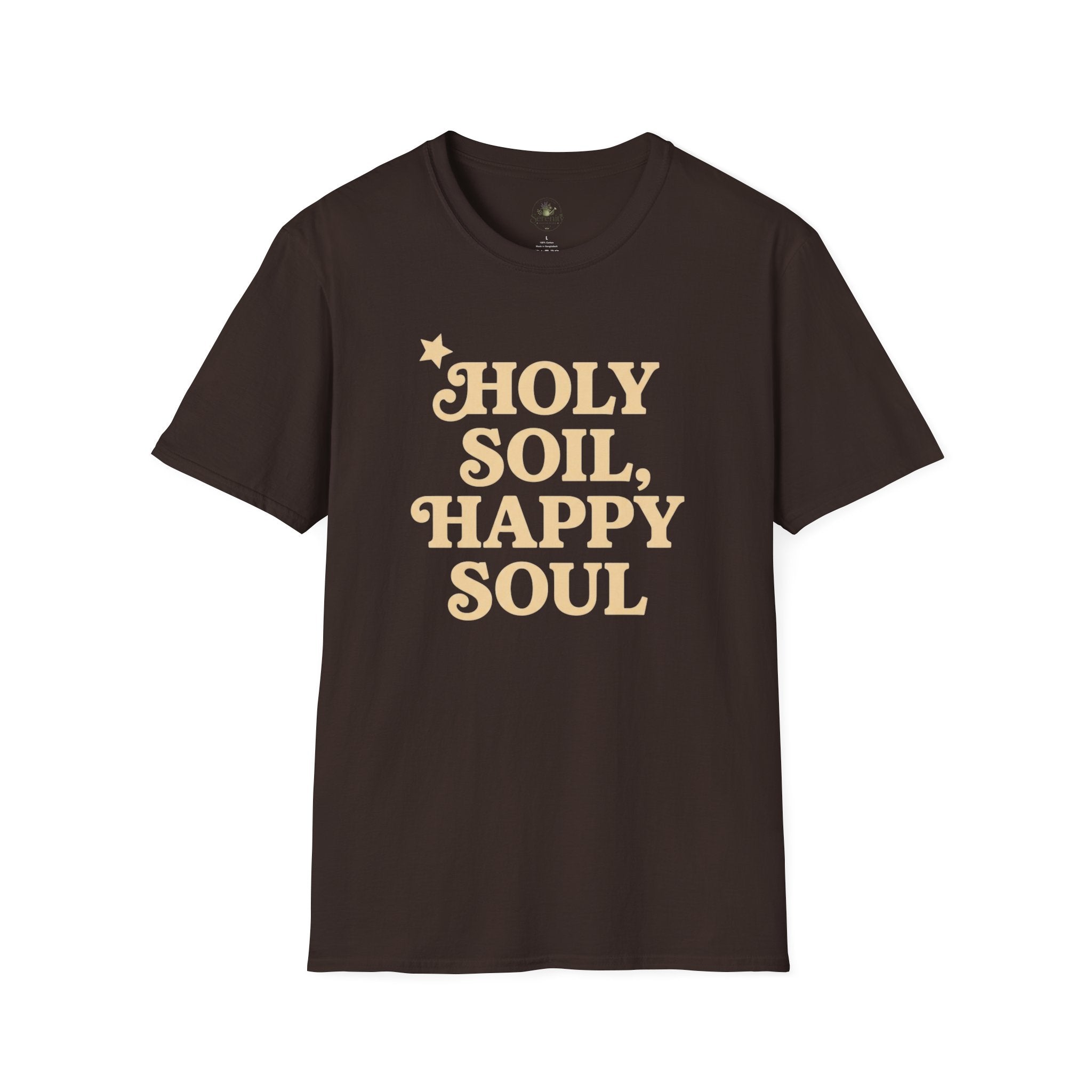 Holy Soil, Happy Soul T-Shirt
