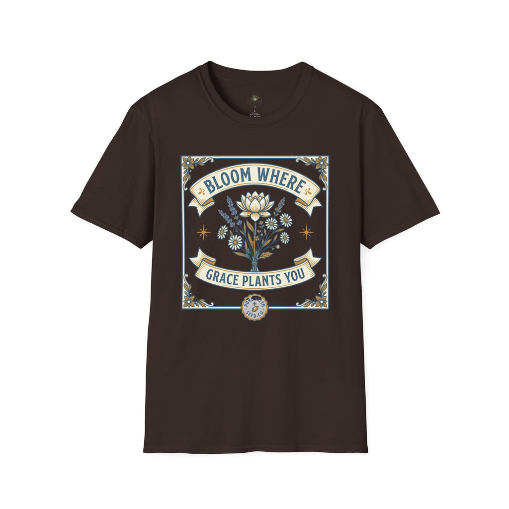 Bloom Where Grace Plants You T-Shirt