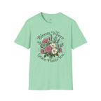 Bloom Where Grace Plants You T-Shirt