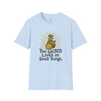 Sacred Lives of Small Things T-Shirt