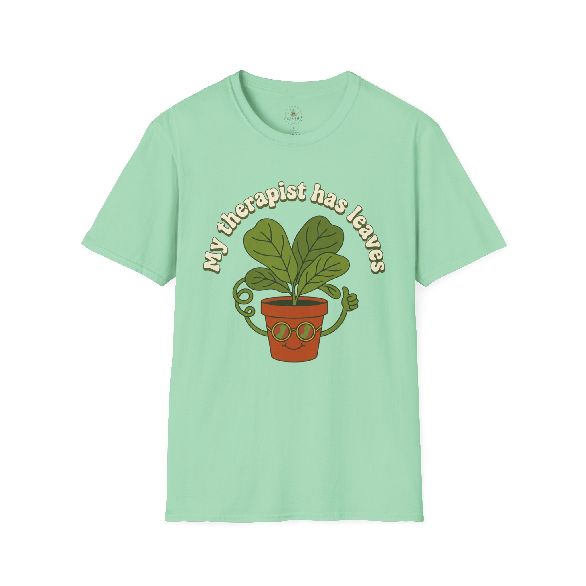 My Therapist Has Leaves T-Shirt