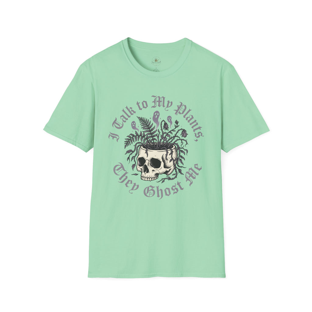 I Talk to My Plants T-Shirt