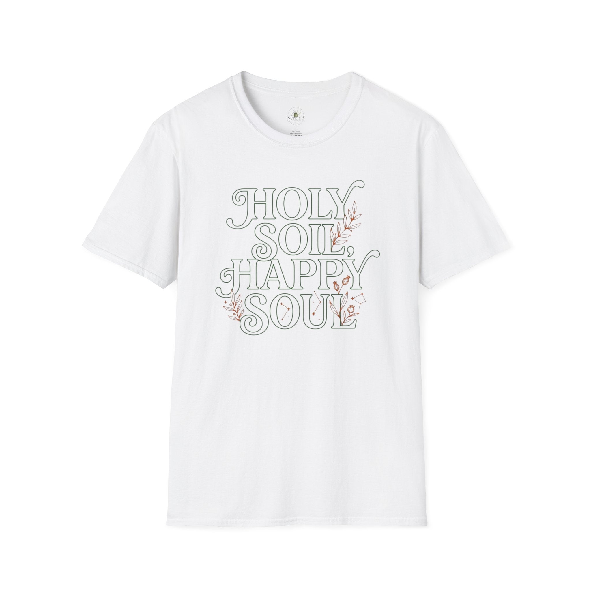 Holy Soil, Happy Soul T-Shirt