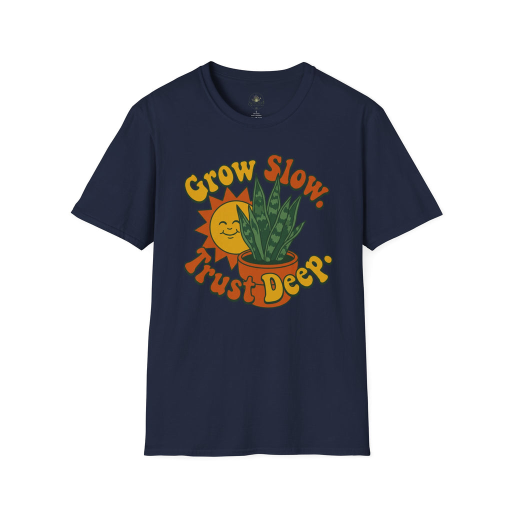 Grow Slow T-Shirt