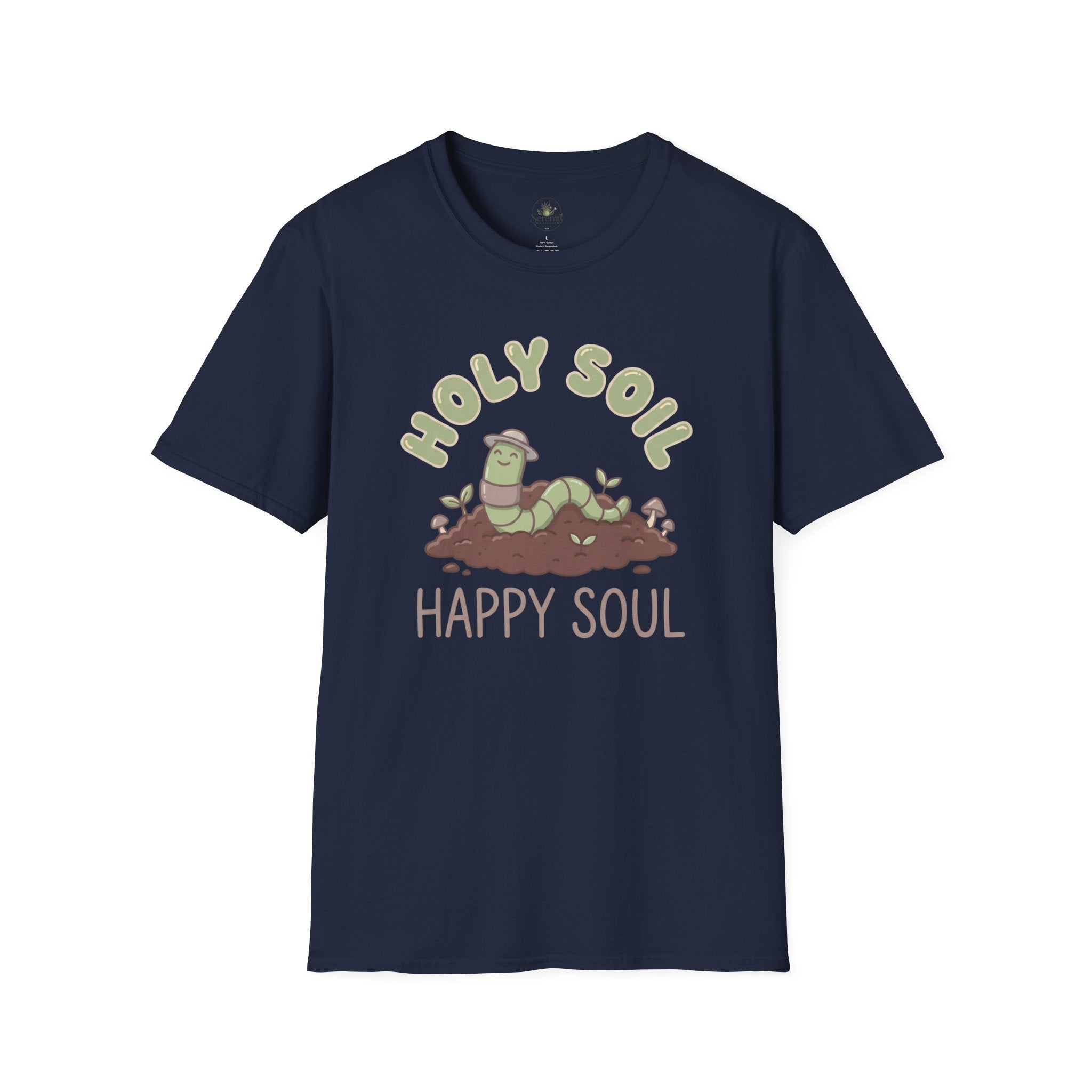 Holy Soil, Happy Soul T-Shirt