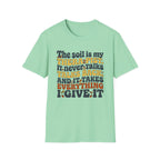The Soil is My Therapist T-Shirt