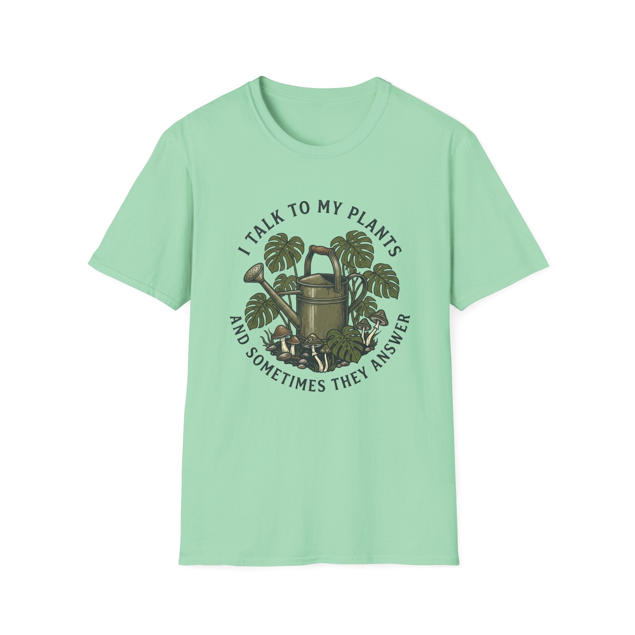 I Talk to My Plants T-Shirt