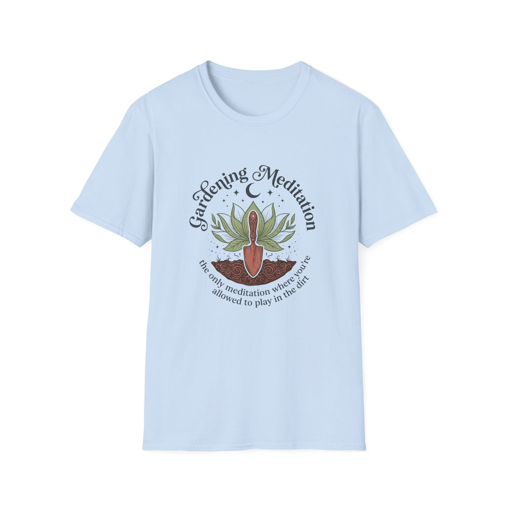 Gardening Meditation T-Shirt