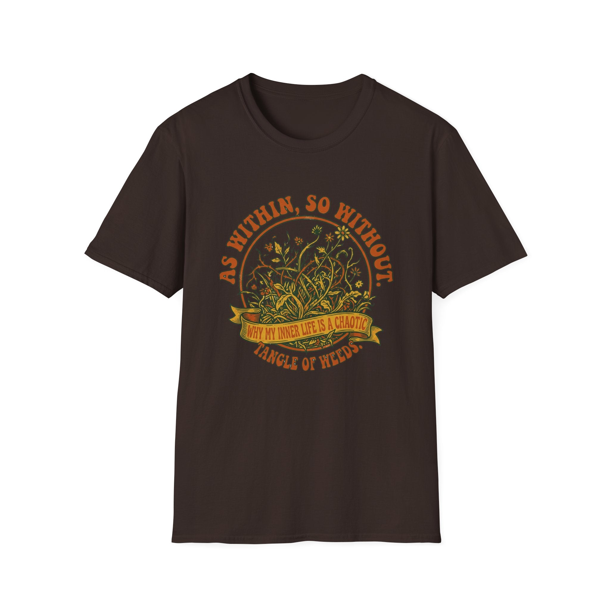As Within, So Without T-Shirt