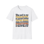 The Soil is My Therapist T-Shirt
