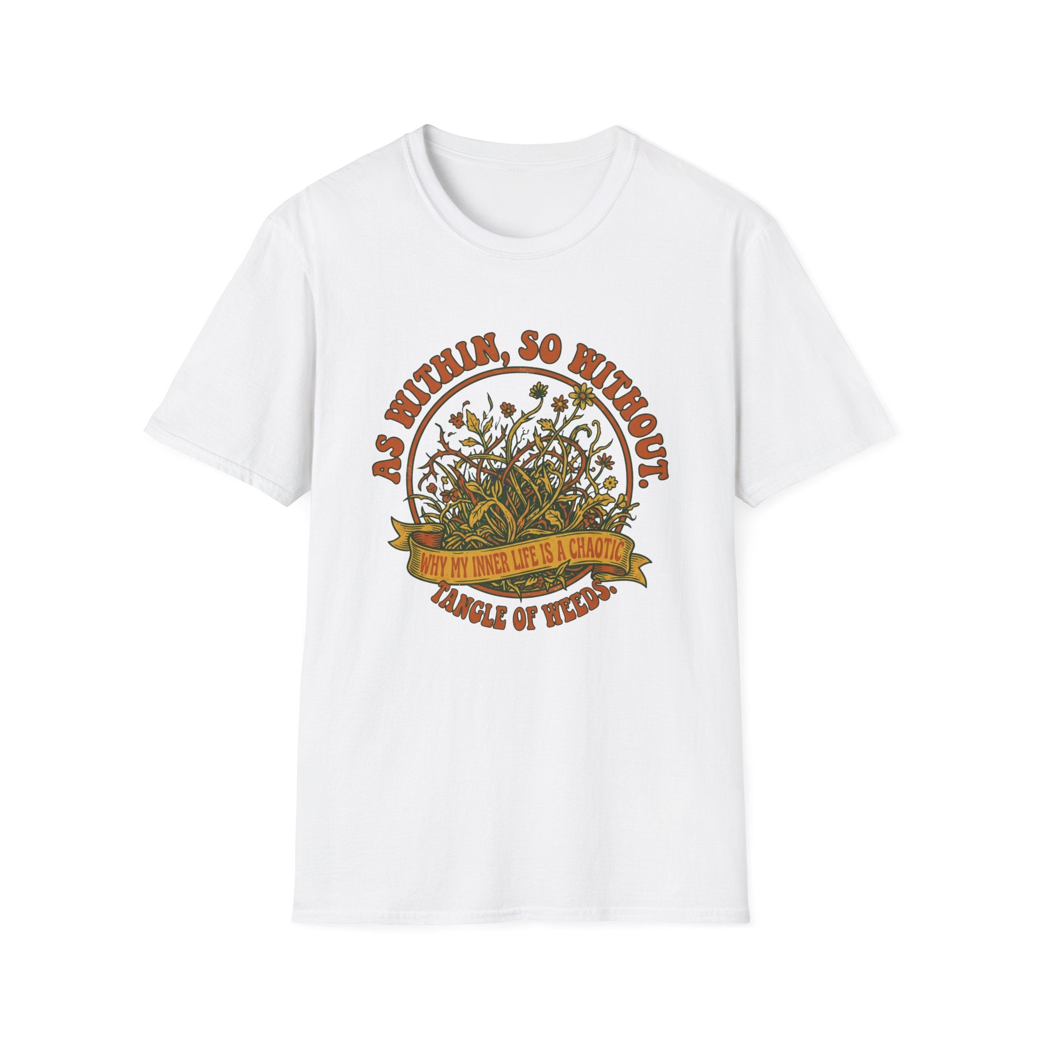 As Within, So Without T-Shirt