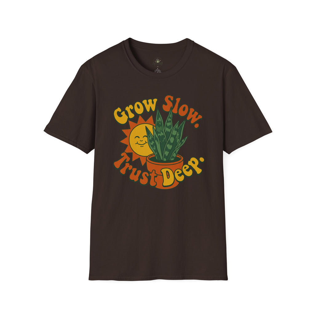 Grow Slow T-Shirt