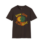 Grow Slow T-Shirt