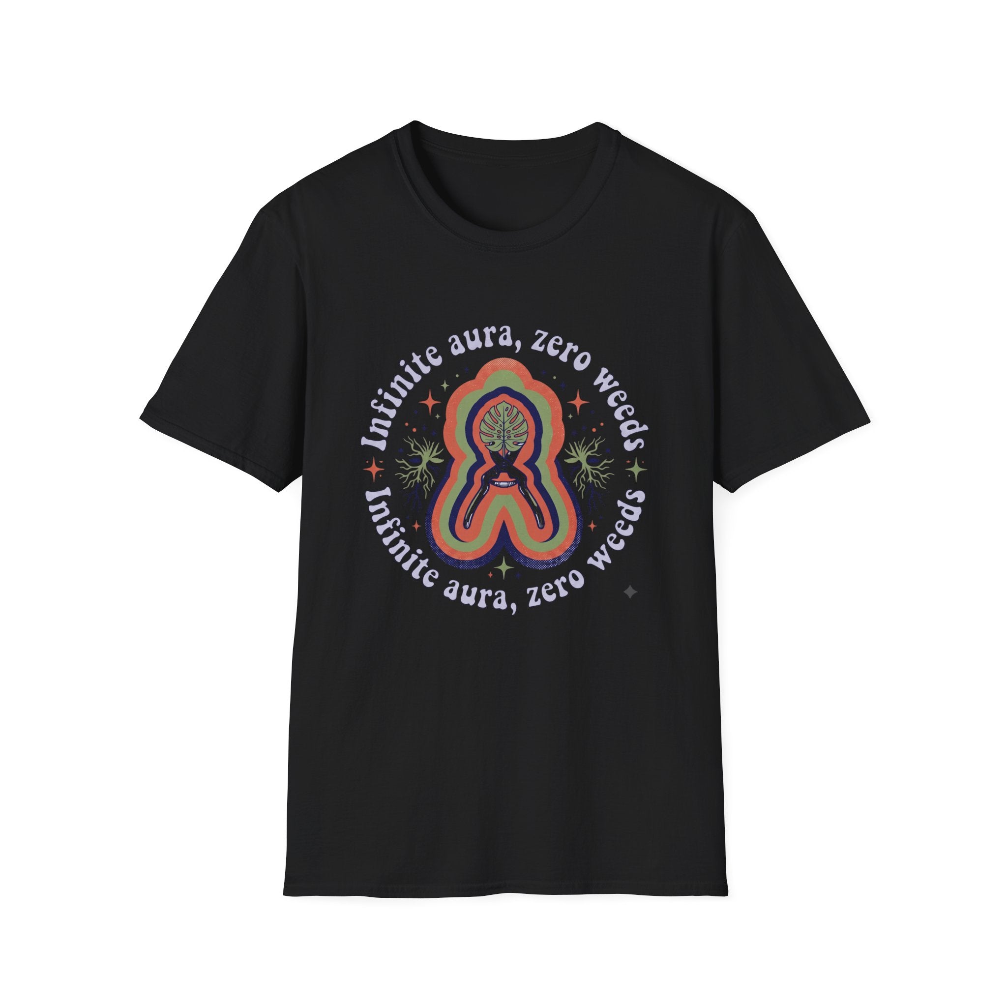 Infinite Aura, Zero Weeds T-Shirt