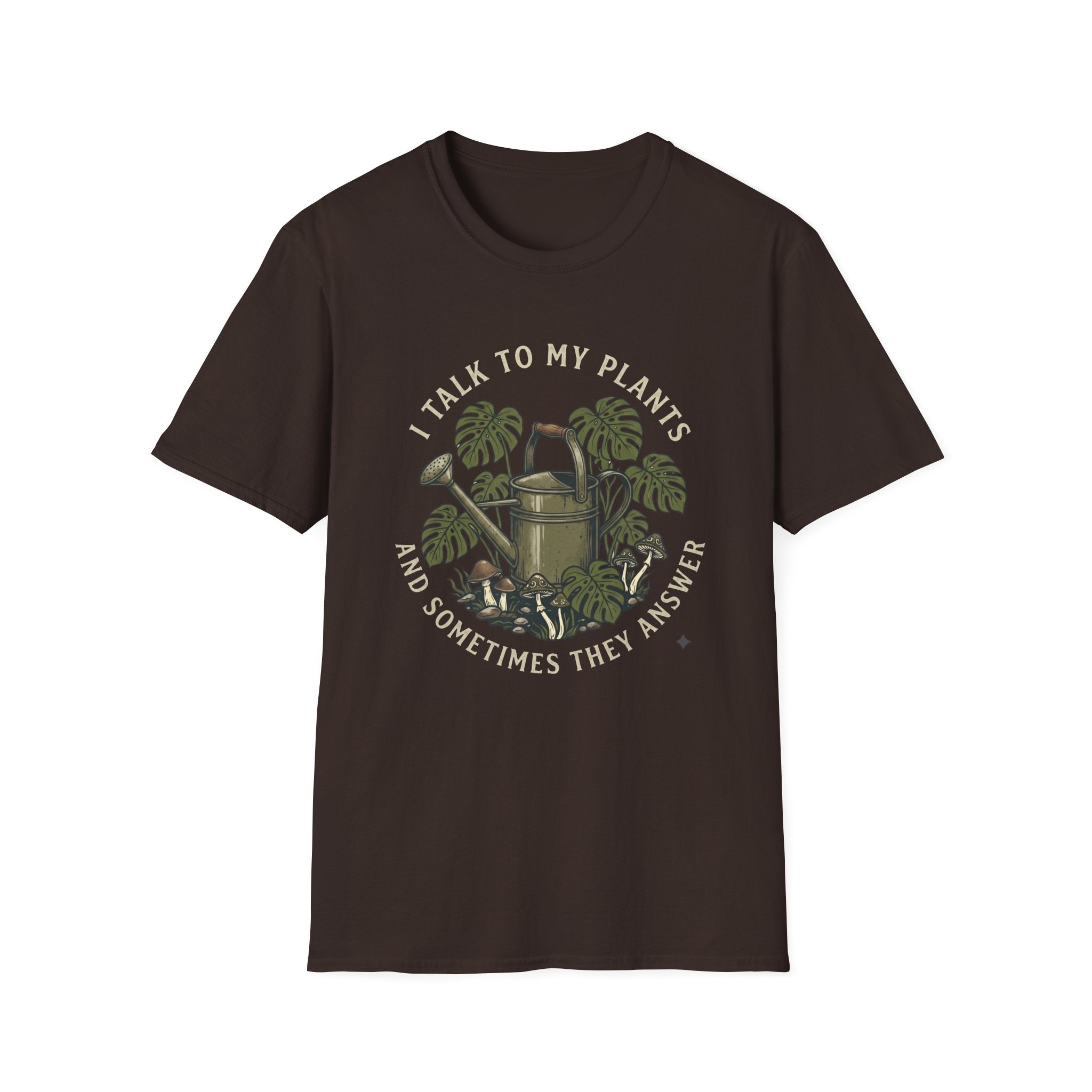 I Talk to My Plants T-Shirt