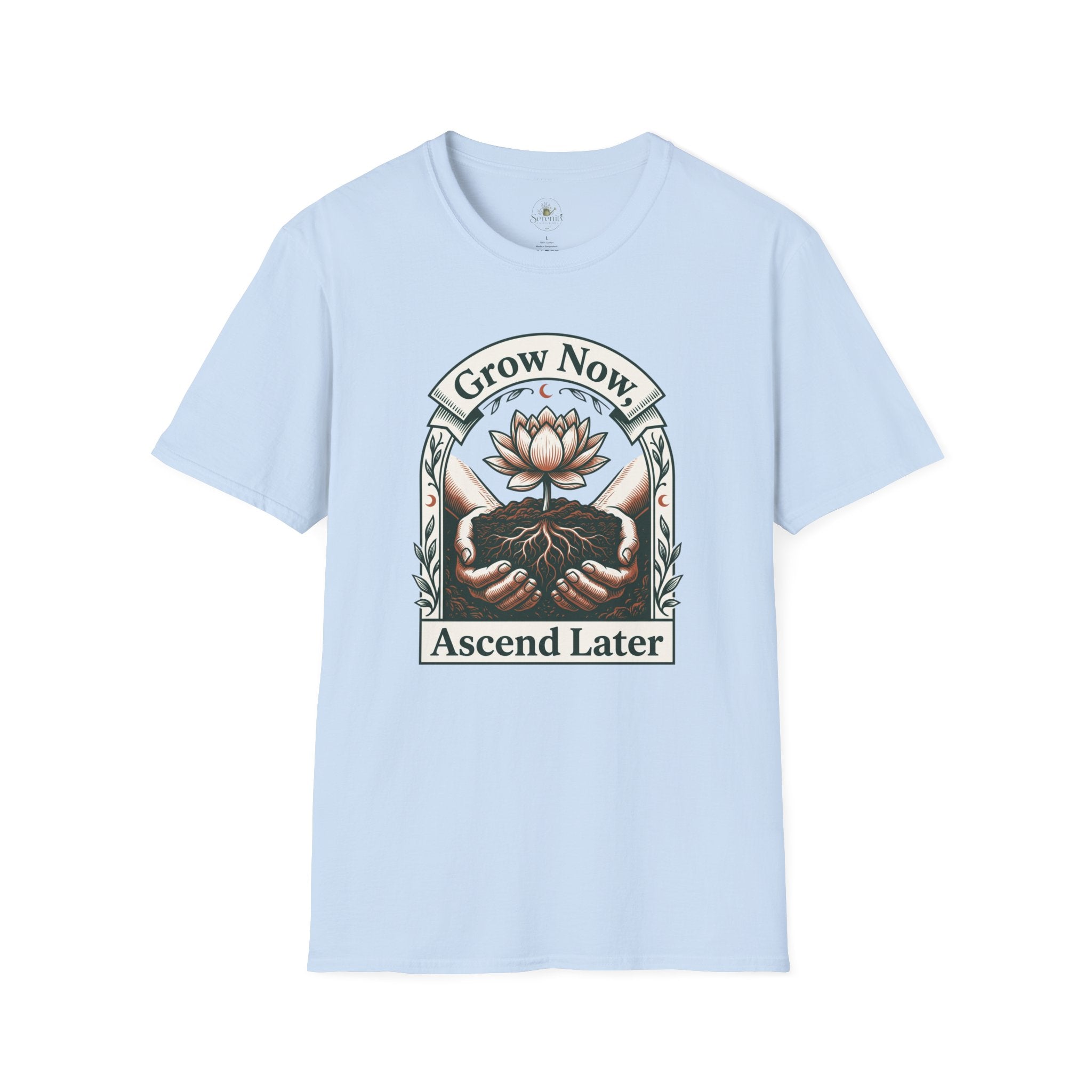 Grow Now T-Shirt