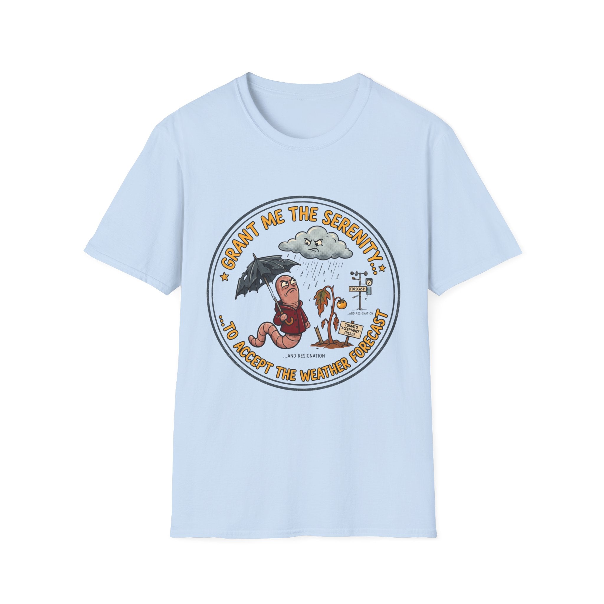 Grant Me the Serenity to Accept the Weather T-Shirt