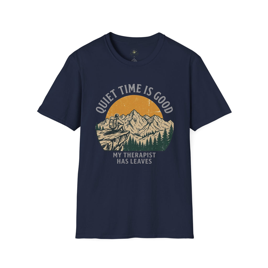Quite Time is Good T-Shirt