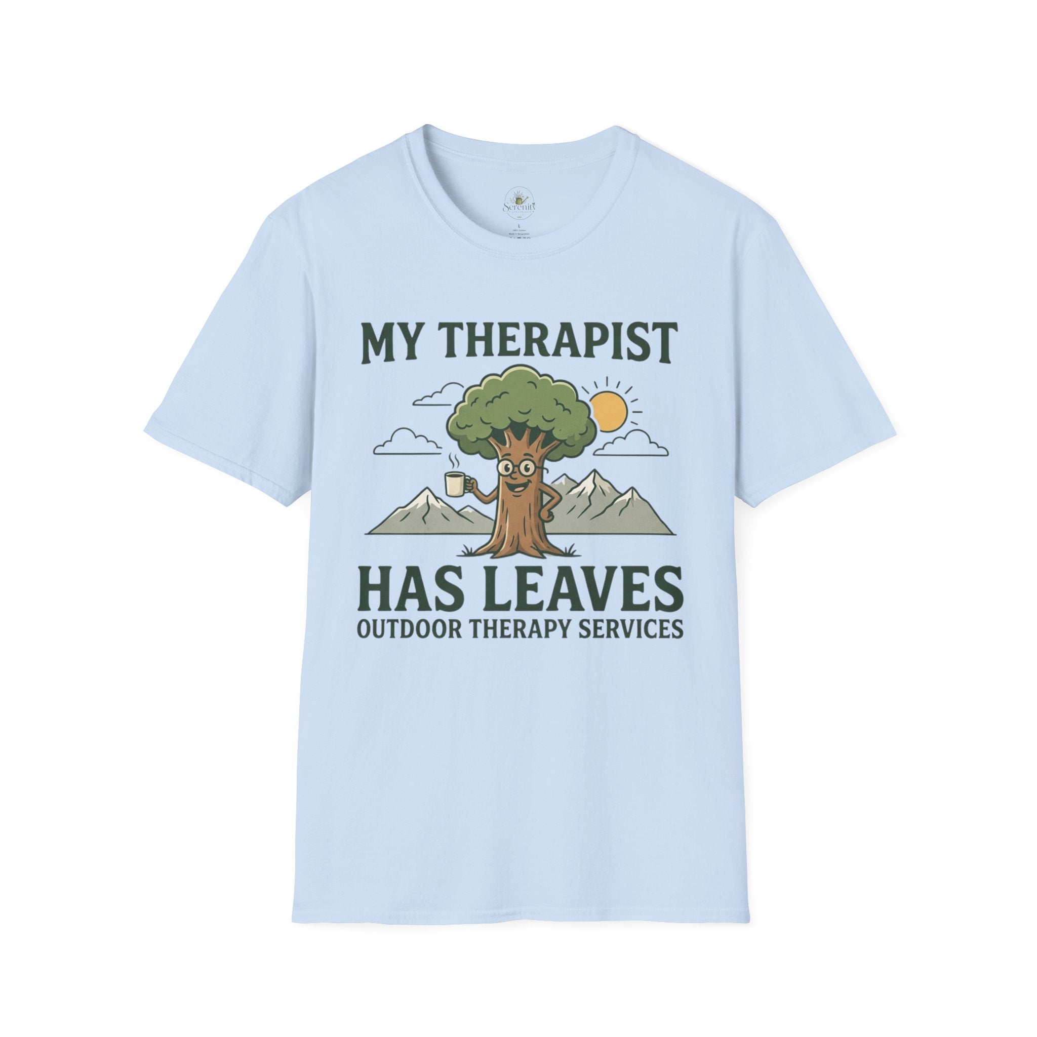 My Therapist Has Leaves T-Shirt