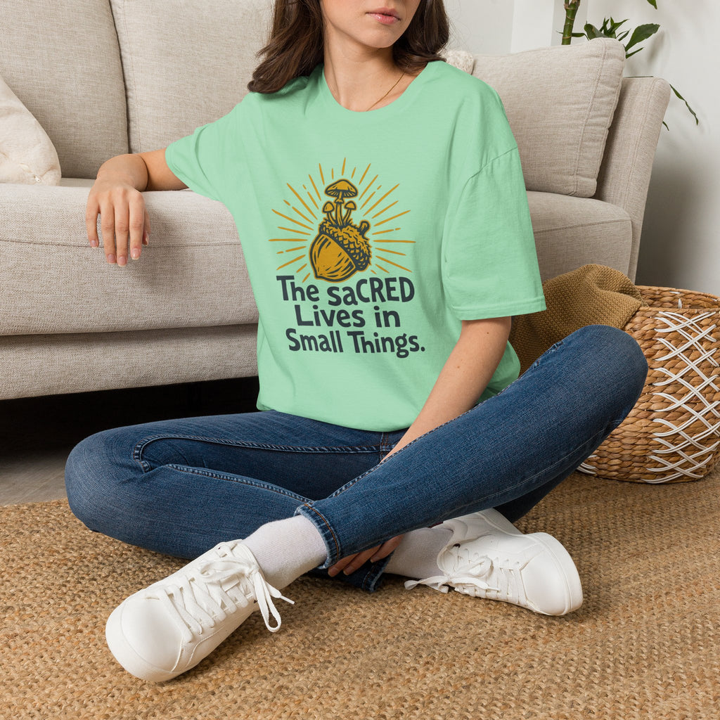 Sacred Lives of Small Things T-Shirt
