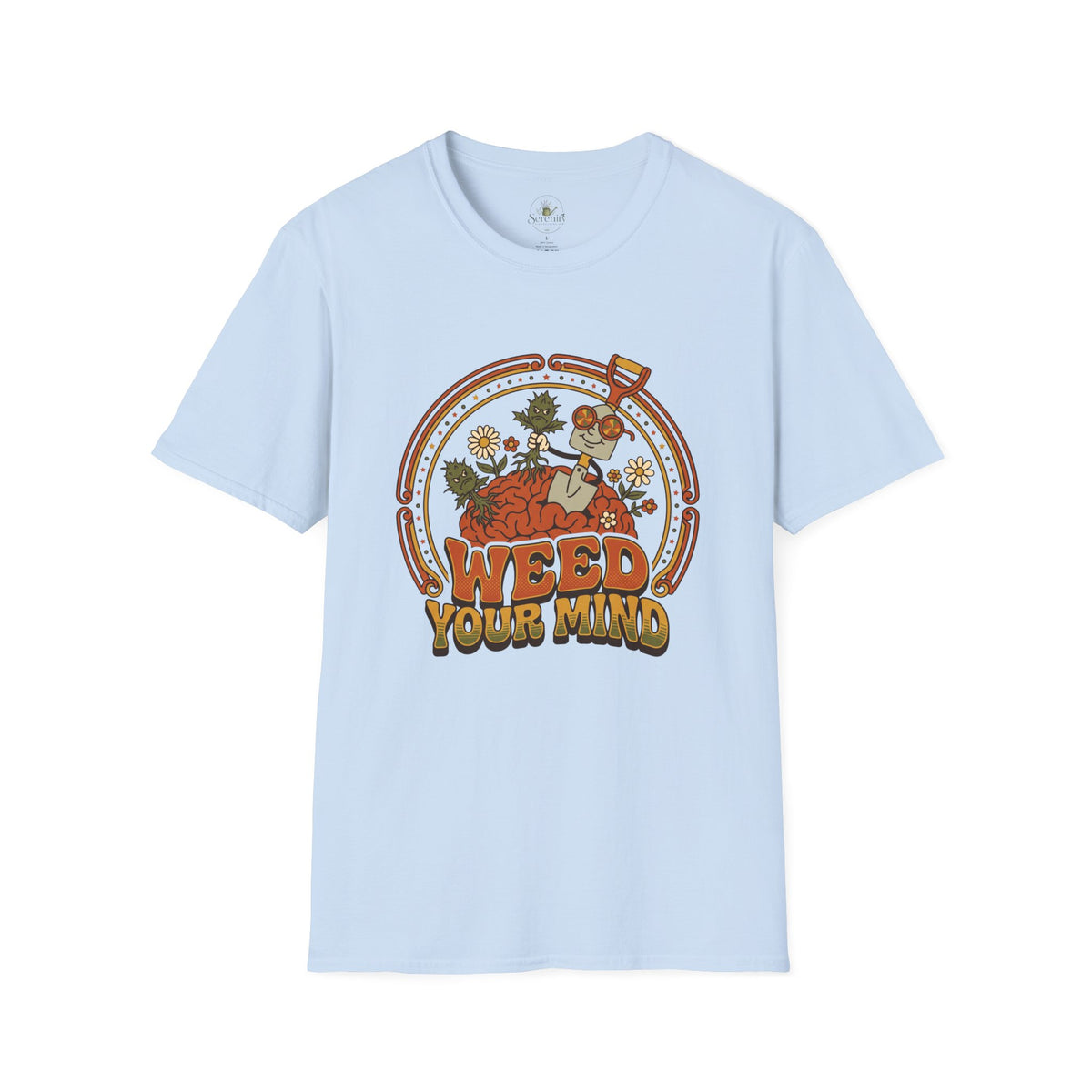 Weed Your Mind T-Shirt