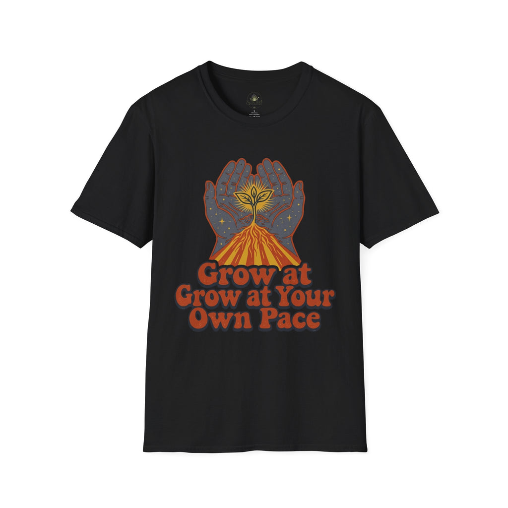 Grow At Your Own Pace T-Shirt