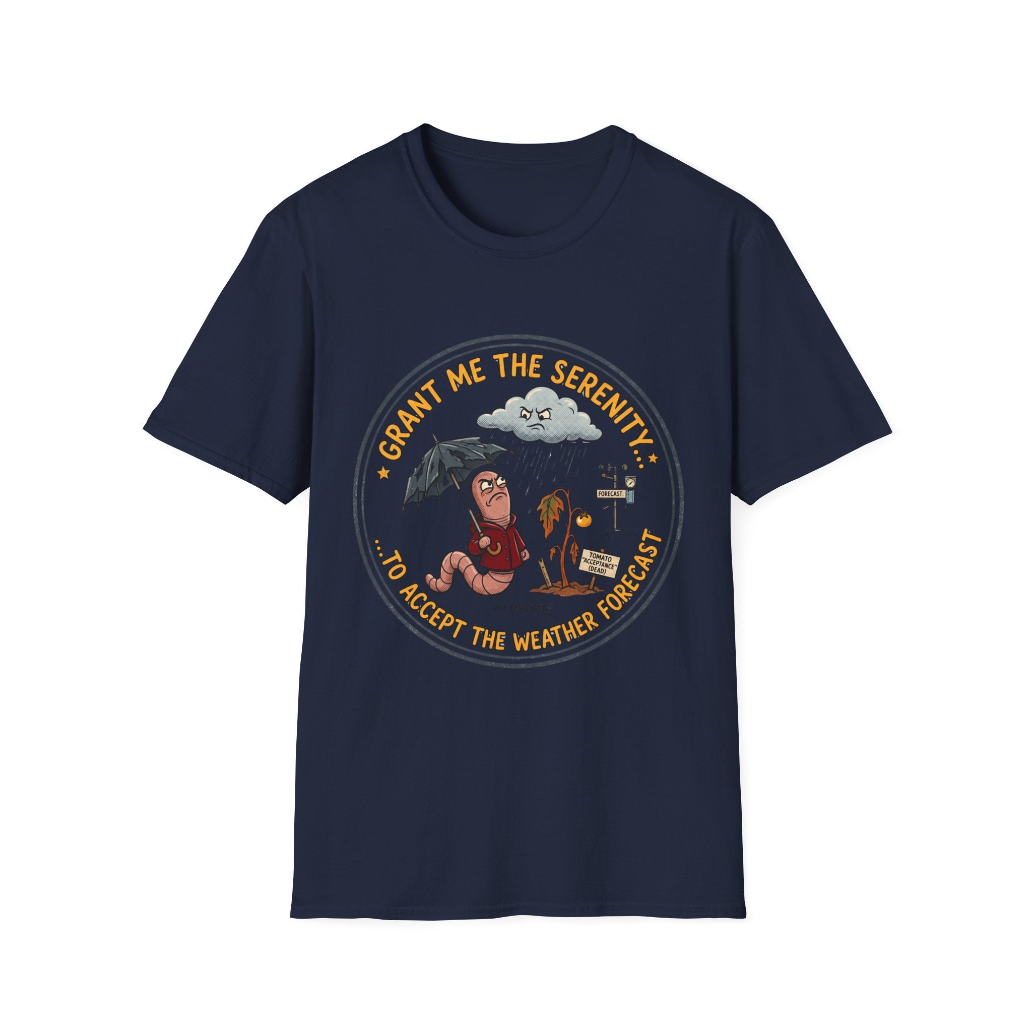 Grant Me the Serenity to Accept the Weather T-Shirt
