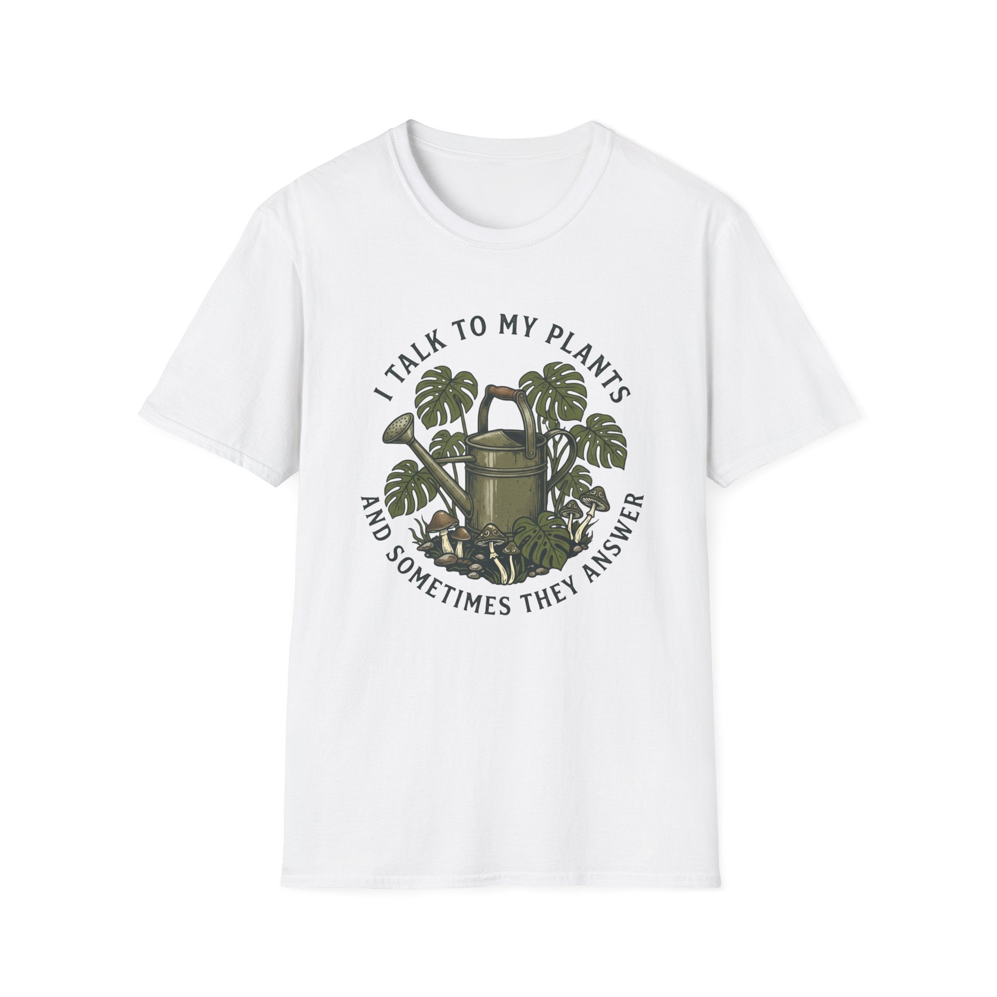 I Talk to My Plants T-Shirt