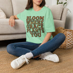 Bloom Where Grace Plants You T-Shirt