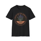 Grant Me the Serenity to Accept the Weeds T-Shirt
