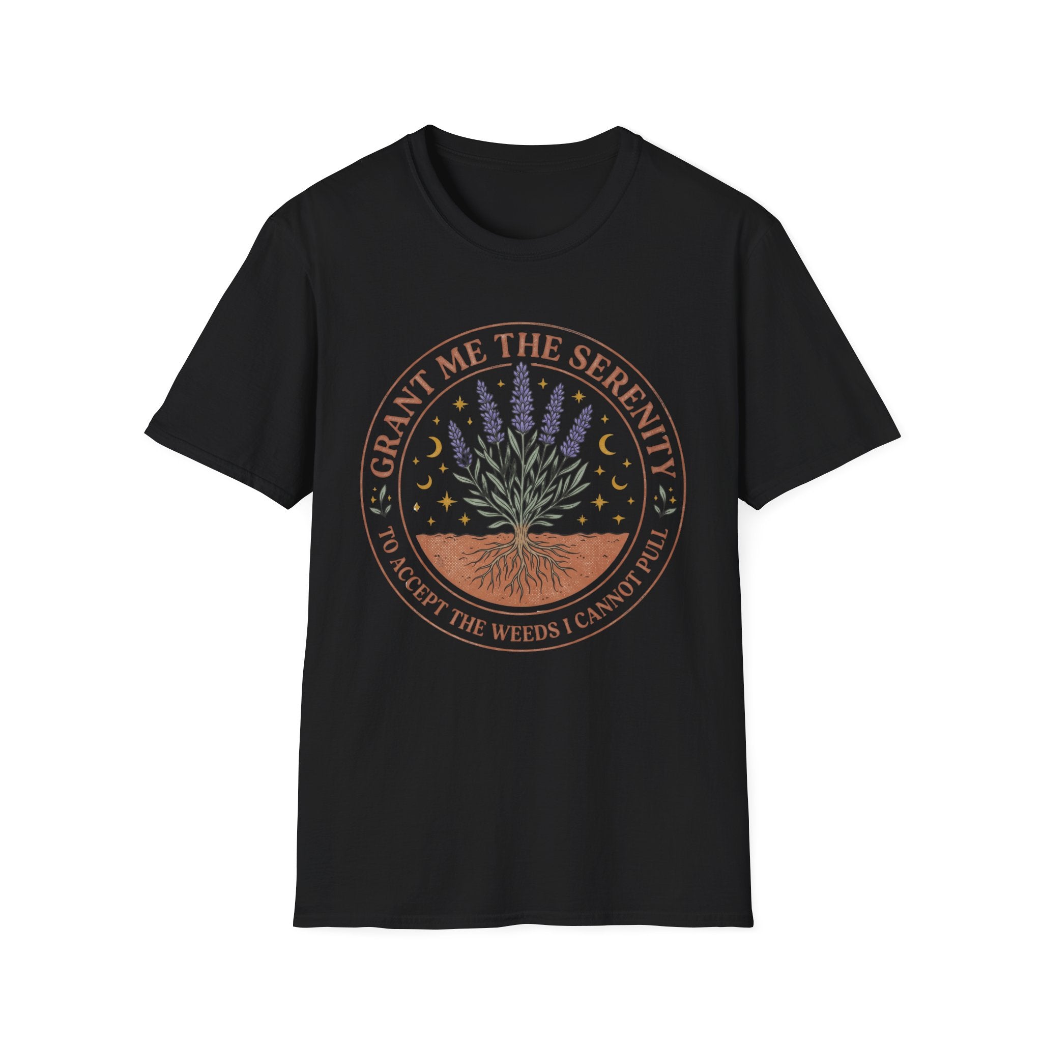 Grant Me the Serenity to Accept the Weeds T-Shirt