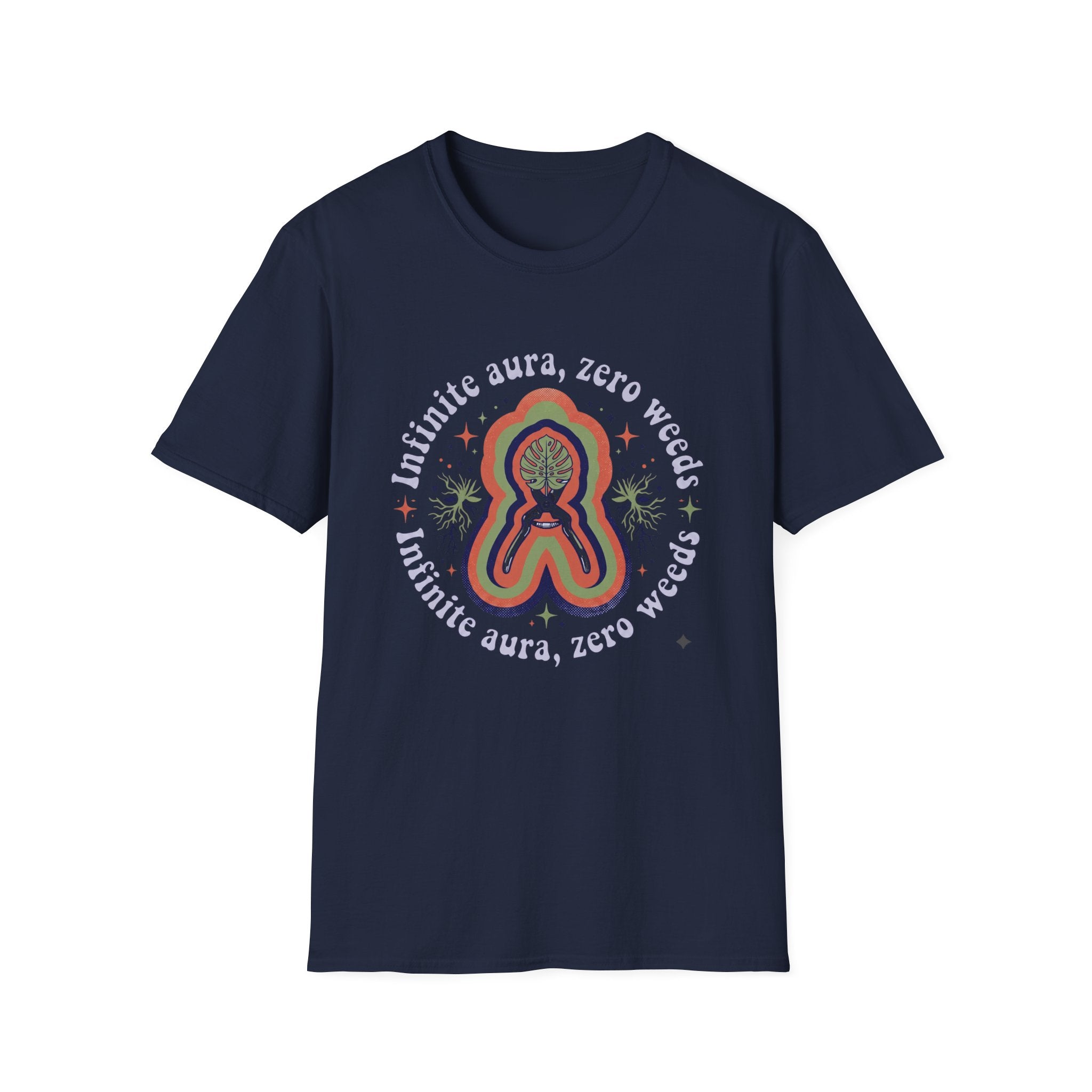 Infinite Aura, Zero Weeds T-Shirt