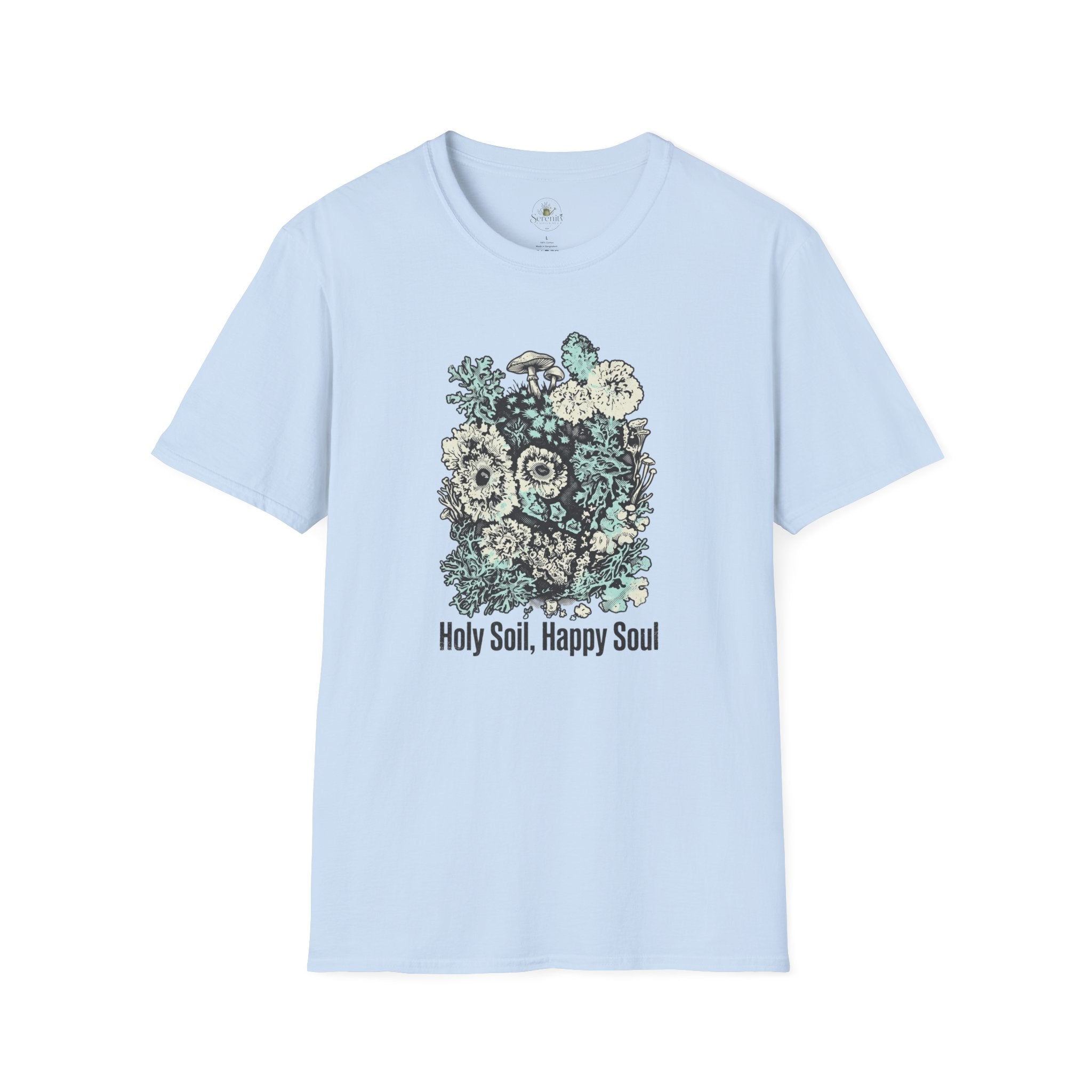 Holy Soil, Happy Soul T-Shirt