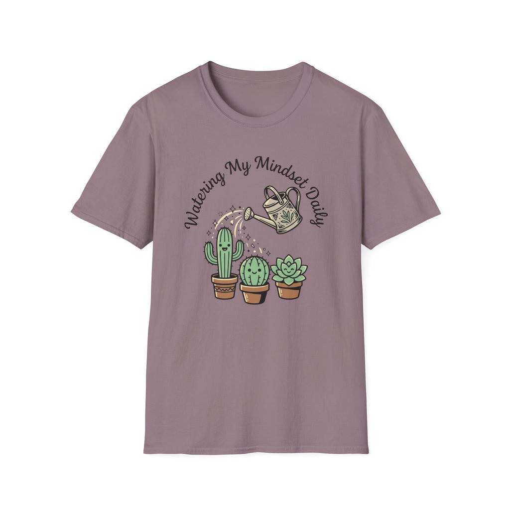 Watering My Mindset Daily T-Shirt