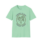 Grow Slow T-Shirt