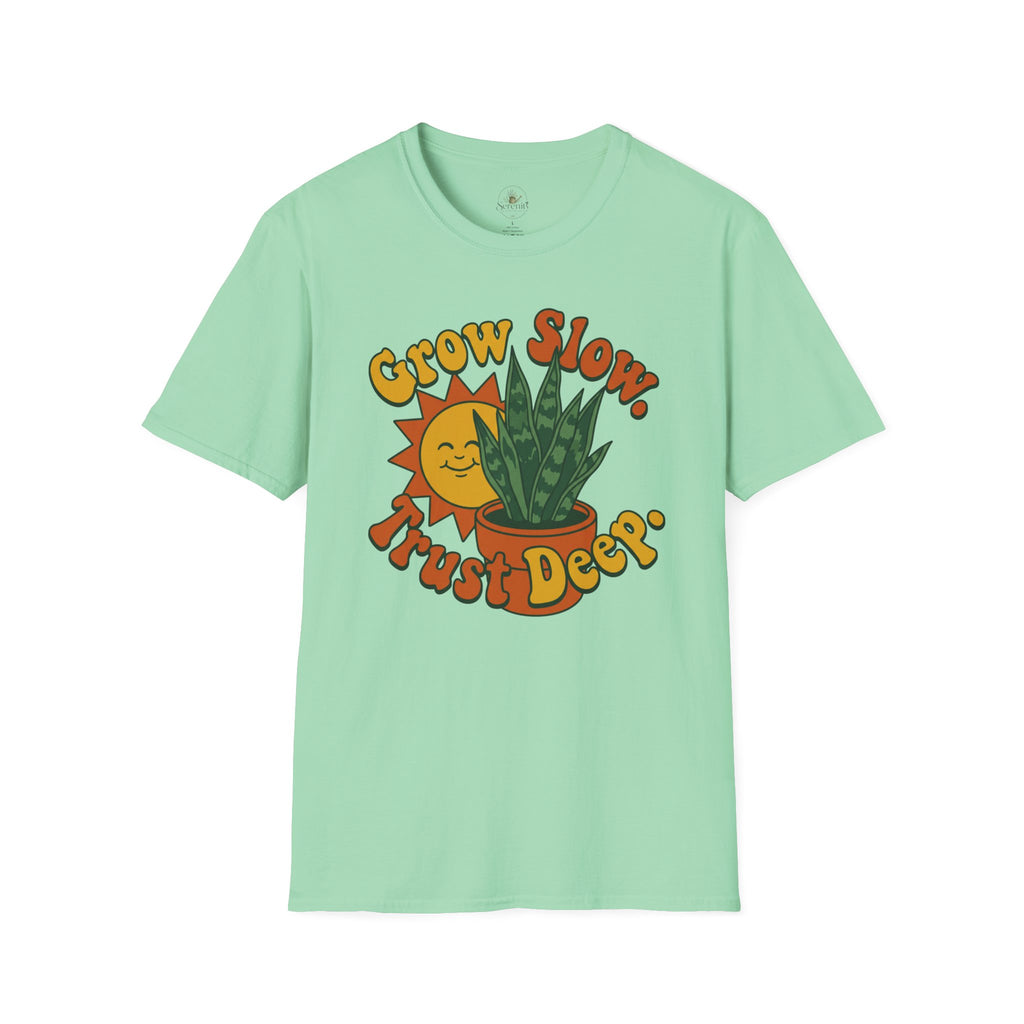 Grow Slow T-Shirt