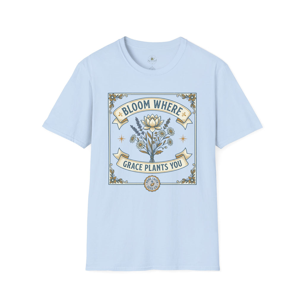 Bloom Where Grace Plants You T-Shirt