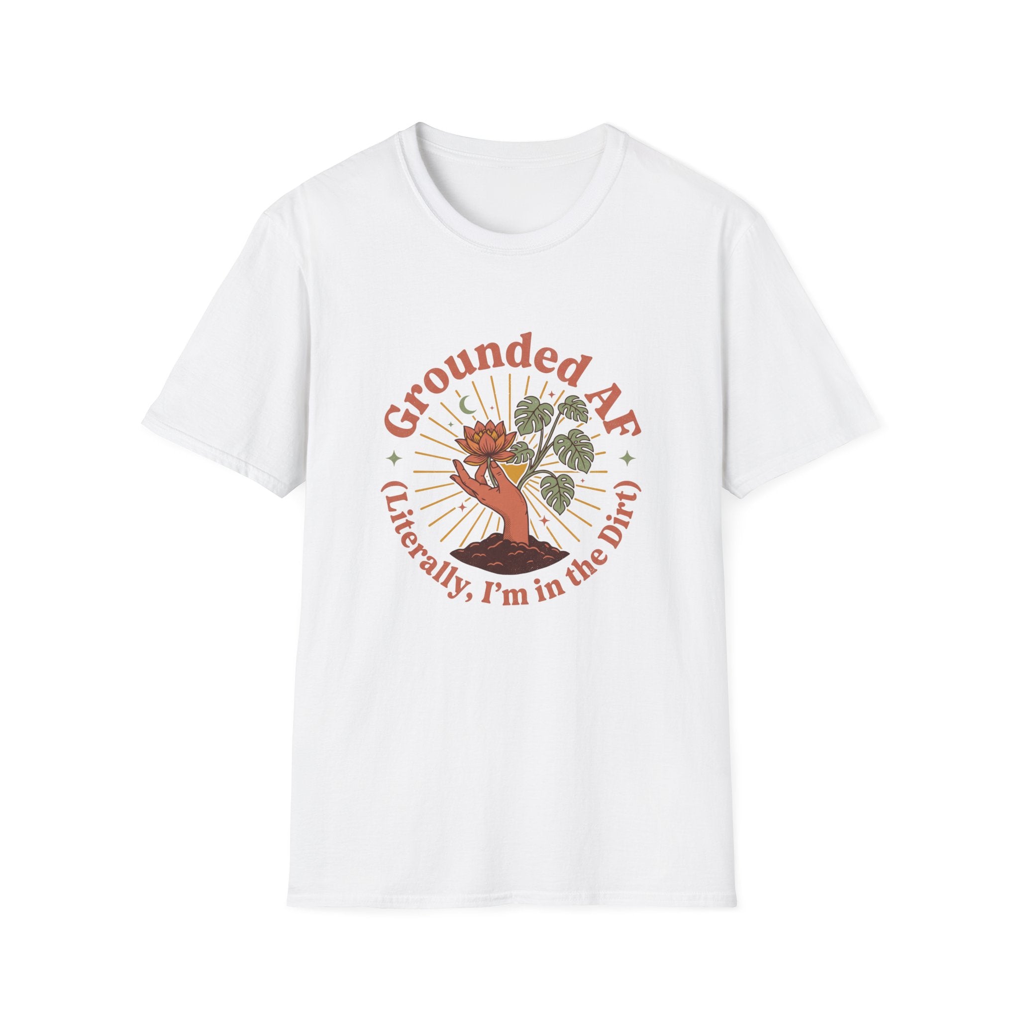 Grounded...I'm in the Dirt T-Shirt
