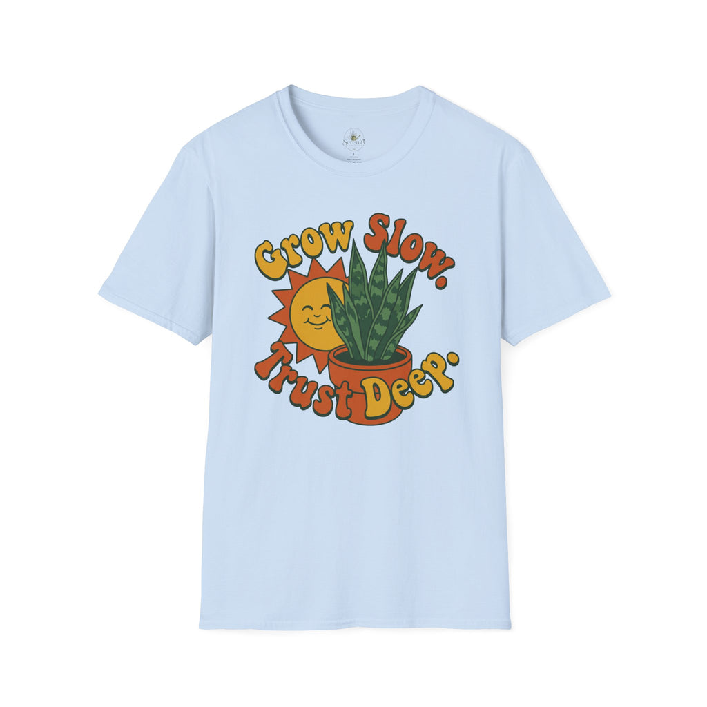Grow Slow T-Shirt
