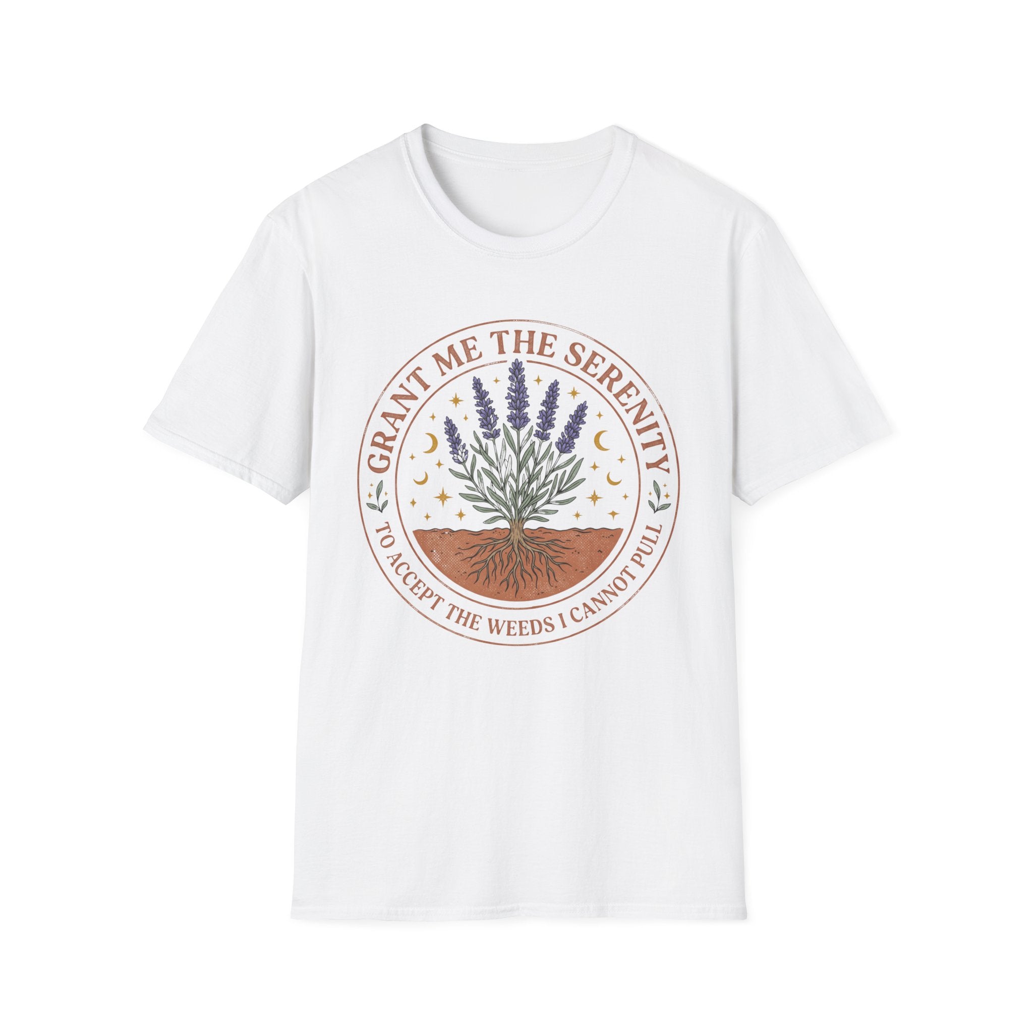 Grant Me the Serenity to Accept the Weeds T-Shirt