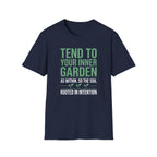 Tend Your Inner Garden T-Shirt