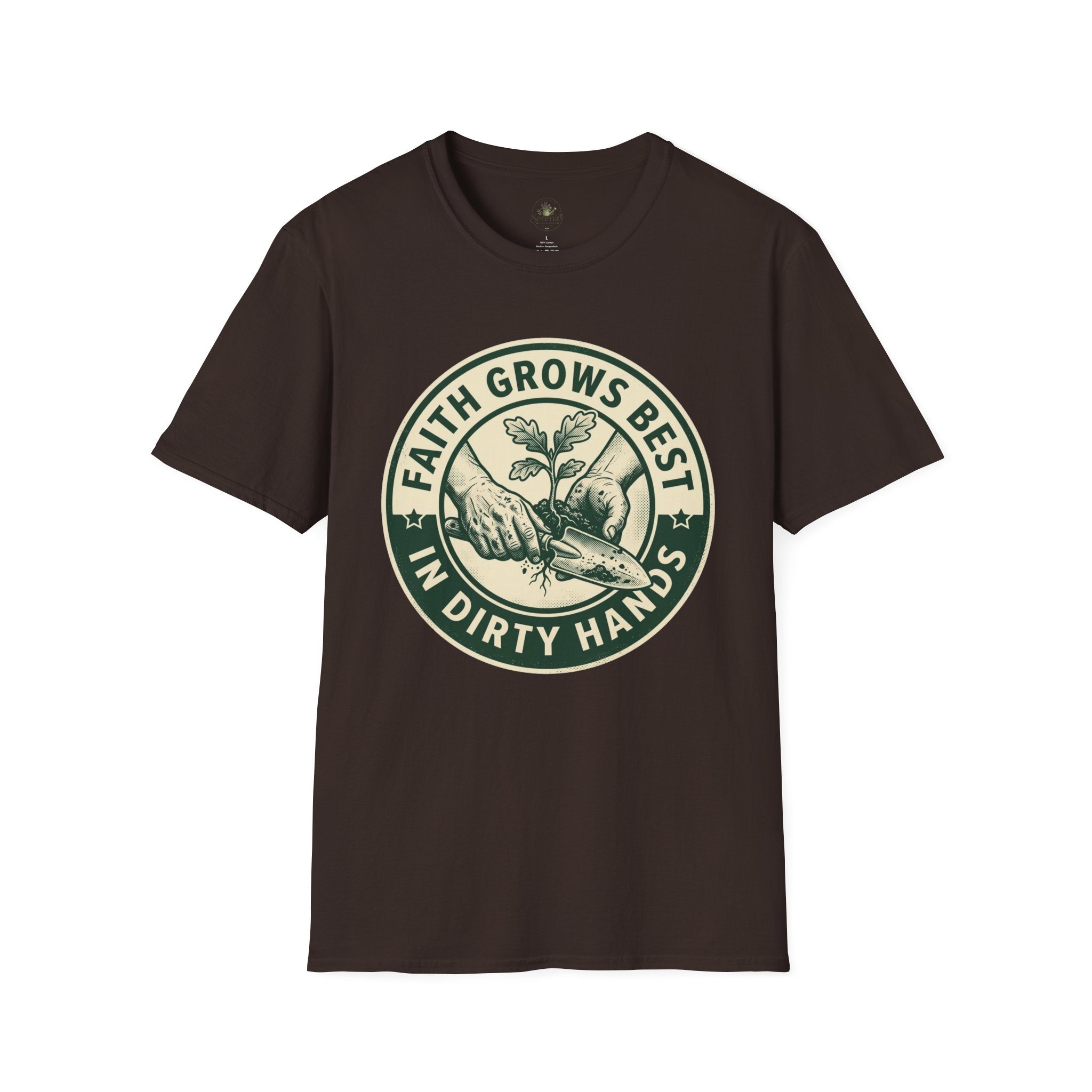 Faith Grows Best in Dirty Hands T-Shirt