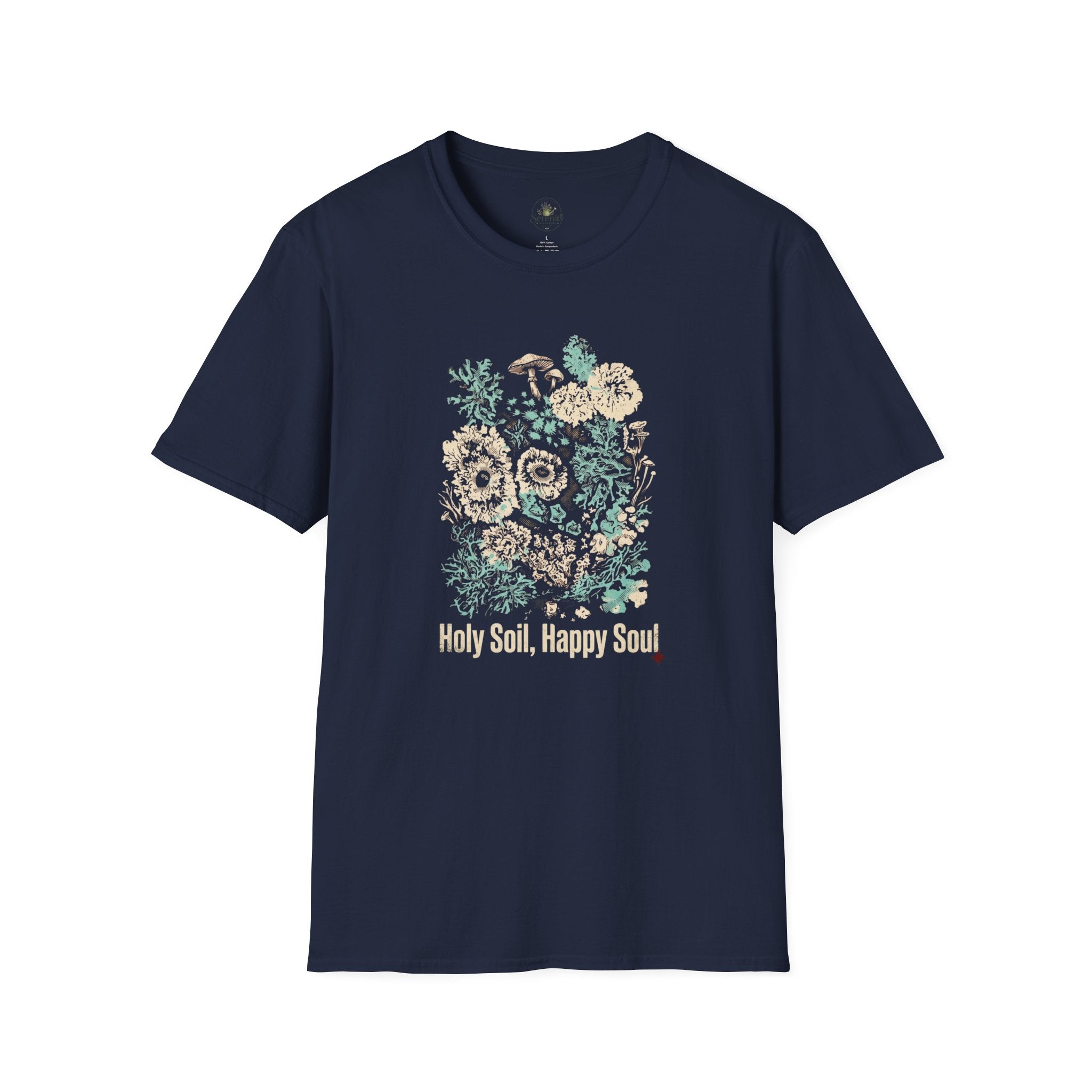Holy Soil, Happy Soul T-Shirt