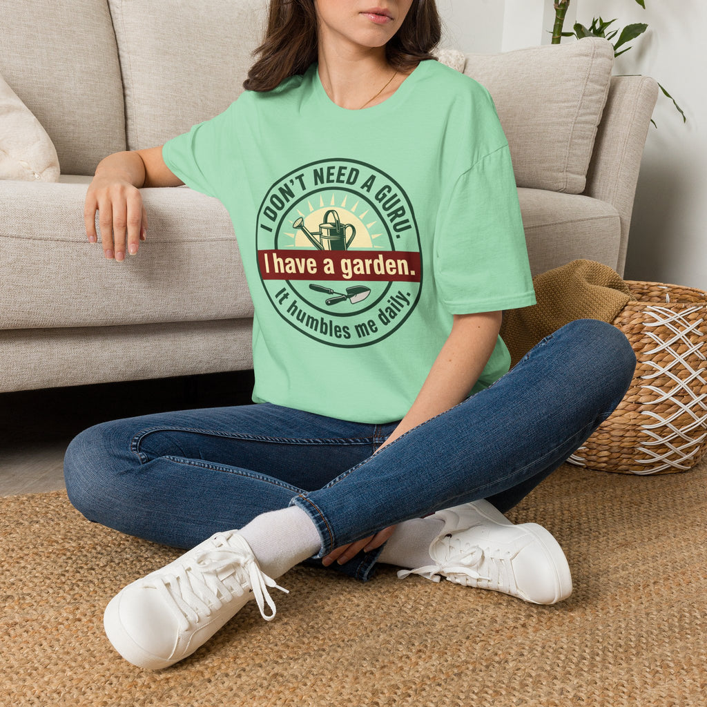 I Don't Need a Guru T-Shirt