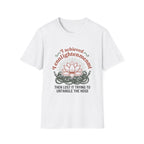 Lost Enlightenment With Hose T-Shirt