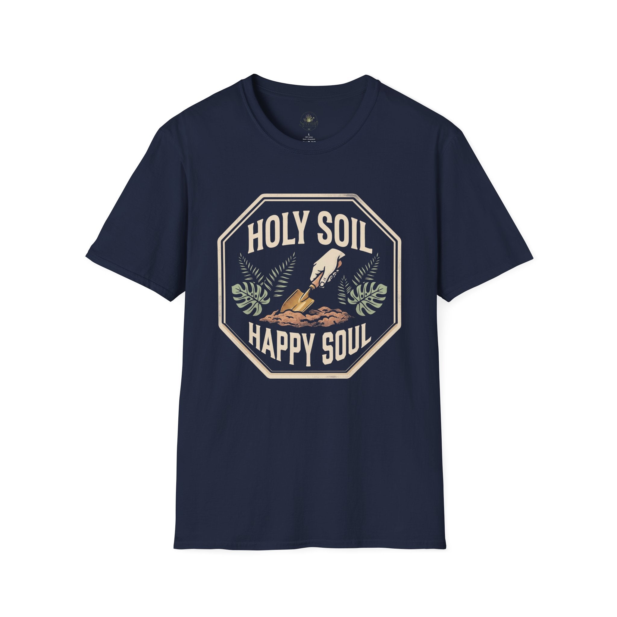 Holy Soil, Happy Soul T-Shirt